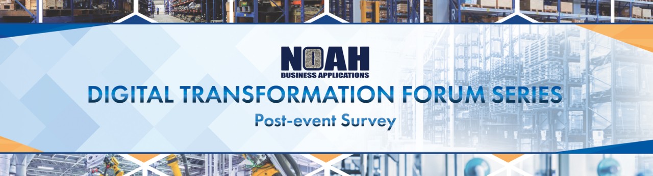Digital Transformation Forum Series Post-Event Survey Banner